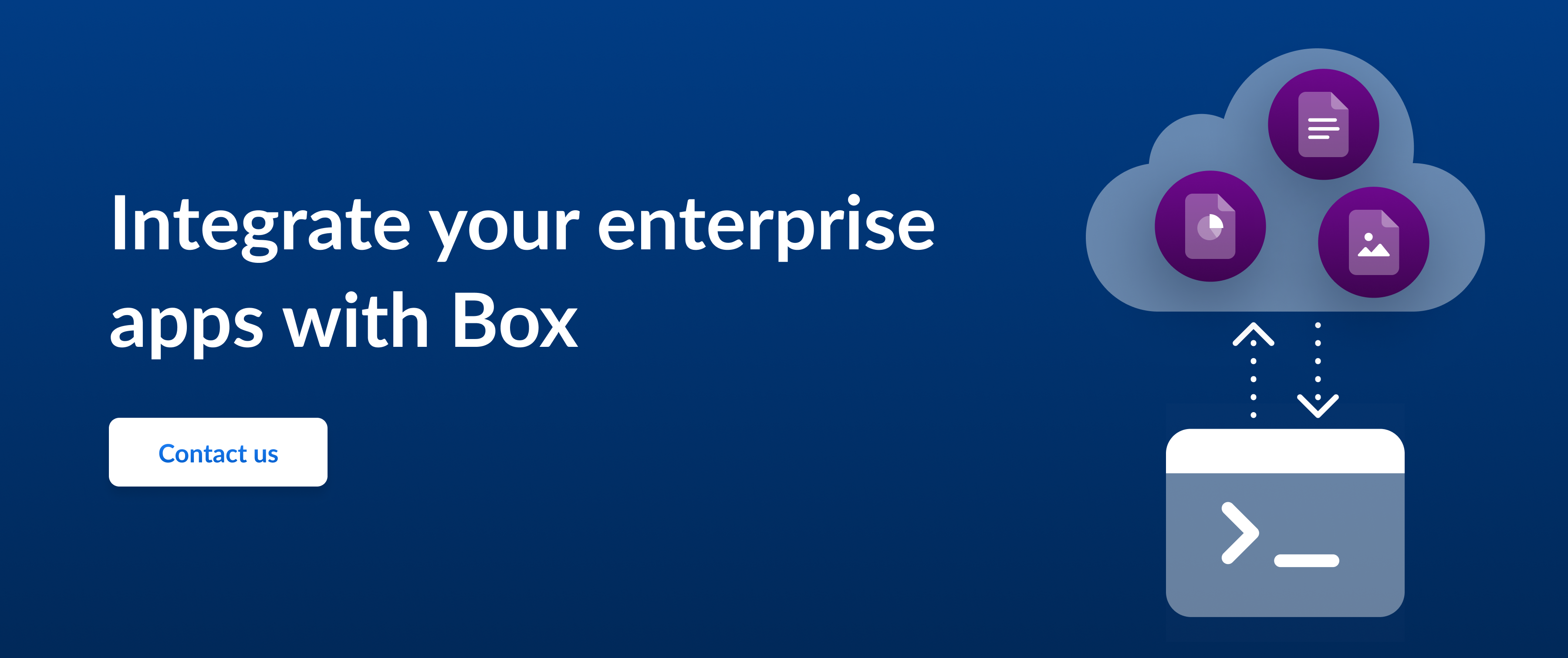 Call to action to integrate your&nbsp;enterprise apps with Box